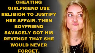 girlfriend use religion to justify her affair then boyfriend savagely took his revenge [upl. by Emylee709]