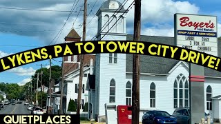 Lykens Pennsylvania Drive to Tower City Summer [upl. by Angus]