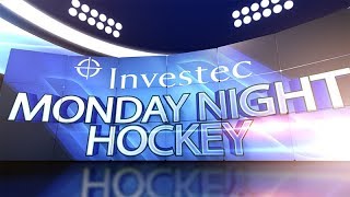 Investec Monday Night Hockey Week 12 [upl. by Allemat224]