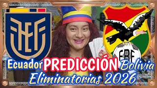 Ecuador Vs Bolivia eliminatorias Sudamericana prediccionesdeportivas pronosticos predicciones [upl. by Nac]