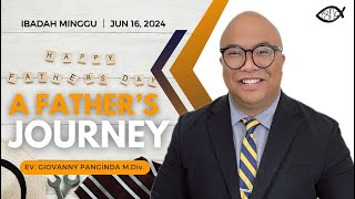 A FATHERS JOURNEY  EV GIOVANNY PANGINDA MDIV  JUN 16  2024 [upl. by Sukramed]