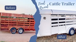 Restoring an OLD Cattle Trailer  FINAL REVEAL  Part 3 [upl. by Yrian]