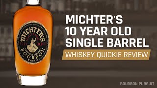 Michters 10 Year Old Single Barrel Bourbon Review 2023 Review  Whiskey Quickie [upl. by Nolrak80]