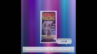 Andretti Racing 19561991 Trading Cards [upl. by Dupuy893]