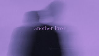 another love  tom odell slowed n reverb  lyrics [upl. by Nnaes]