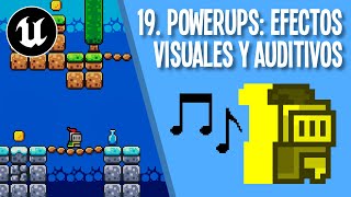 19 Powerups Efectos visuales y auditivos Plataformas 2D con Unreal Engine 5 [upl. by Lavona]