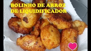 BOLINHO DE ARROZ DE LIQUIDIFICADOR [upl. by Indys]