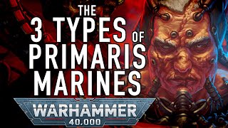 40 Facts and Lore on the Primaris Space Marine in Warhammer 40K [upl. by Atekahs]