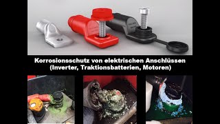 Korrosionsschutz von elektrischen Kontakten mit Lugsulation korrodierter Kabelschuh [upl. by Yrogerg]