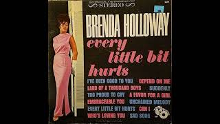 Brenda Holloway  Every Little Bit Hurts [upl. by Kam]