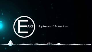 EigenARTig  A piece of Freedom  Shortmix [upl. by Fraser]