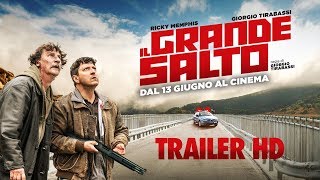 Il GRANDE SALTO  Trailer Ufficiale [upl. by Nivlag86]