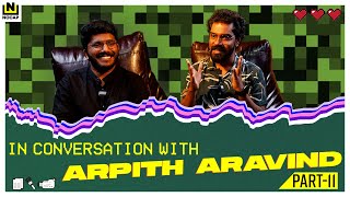 IN CONVERSATION WITH  ARPITH ARAVIND MANAKOTTA  PART 2  ARAVIND JOSHI S  NOCAP [upl. by Aicinod470]