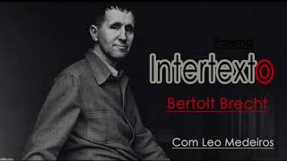 Intertexto poema de Bertold Brecht [upl. by Lancelle]