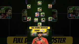 FULL DOUBLE BOOSTER SQUAD ☠️ efootball football pes pesmobile richboy [upl. by Archle219]