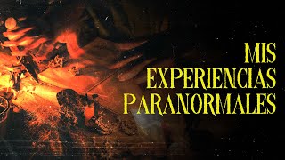 Mis Experiencias Paranormales I Historias De Terror [upl. by Alcinia816]