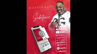 New Release  Marvin Sapp CD  Substance [upl. by Sutit]