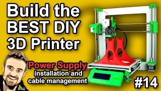 Build the BEST DIY 3D Printer  Power Supply installation and cable management 14 [upl. by Saraann]