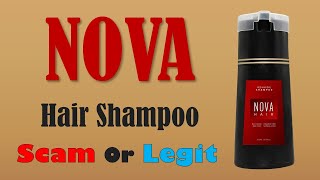 is Nova Hair Shampoo LEGIT or a SCAM [upl. by Naitsabes106]