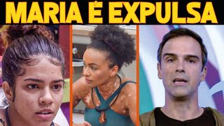 Maria é EXPULSA do BBB após Jogo da Discórdia [upl. by Eugatnom]