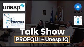 Talk Show Mestrado Profissional em Química PROFQUI  UNESP Araraquara  Motivos para cursar [upl. by Acinomahs]