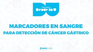 Marcadores en sangre para la detección temprana del cáncer gástrico [upl. by Allertse]