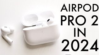 AirPod Pro 2 In 2024 Still Worth Buying Review [upl. by Silra]