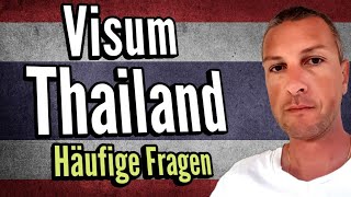 Häufige Fragen zum Thailand Visum [upl. by Shepard564]