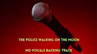 The Police Walking On The Moon  Dm  No Vocals Backing Track [upl. by Sybley280]