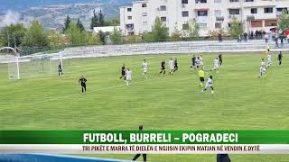 FUTBOLL BURRELI POGRADECI OK 1 [upl. by Tuneberg]