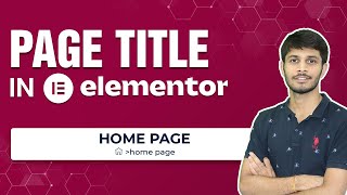 How To Change Page Title In Elementor WordPress [upl. by Trudie]