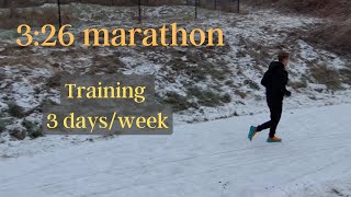 How I Ran a 326 Marathon Only Running 3 DaysWeek [upl. by Eon]