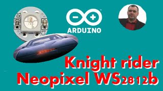 Arduino neopixel project  Knight rider WS2812b [upl. by Rennold941]