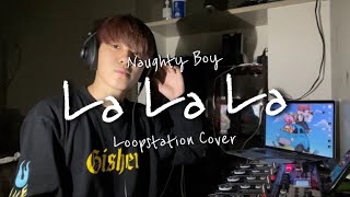 Naughty Boy  “La La La”feat Sam Smith Loopstation Cover by RUSY 【Beatbox】 [upl. by Nolyad]