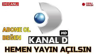 Kanal D Canlı Yayın ᴴᴰ izle kanal d CANLI HD kanald canlıtv canlıyayın [upl. by Marlane]