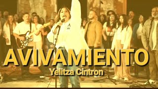 Yelitza Cintron  Avivamiento Live Video oficial [upl. by Yelyk819]