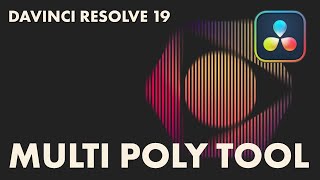 How to use Multi Poly Tool in DaVinci Resolve 19 [upl. by Yttak203]