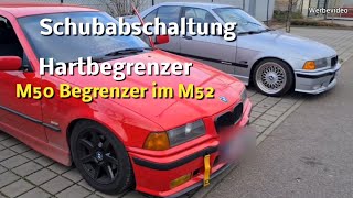 Hartbegrenzer Schubabschaltung und Drehzahlanhebung  AK Begrenzer beim M52 BMW e36 [upl. by Amilah]