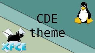 Xfce  CDE  Motif theme [upl. by Keraj]