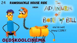 S1E24  Ramshackle House Ride  The adventures of Bottletop Bill and his best friend corky [upl. by Nnyleve124]