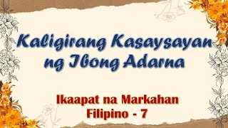 KALIGIRANG KASAYSAYAN NG IBONG ADARNA  ARALIN SA FILIPINO [upl. by Marron906]