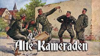 Alte Kameraden German march and folk songinstrumental [upl. by Dalis257]