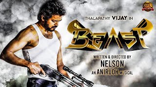 BEAST  Thalapathy Theme Song  Thalapathy Vijay [upl. by Lovich]