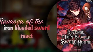 Revenge of the Iron Blooded Sword Hound react to Vikir  Gacha club reactManhwa react [upl. by Aileme]