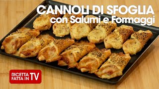 CANNOLI DI SFOGLIA CON SALUMI E FORMAGGI di Benedetta Rossi  Ricetta TV Fatto in Casa per Voi [upl. by Rhu590]