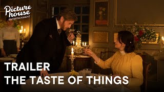 THE TASTE OF THINGS  Official UK Trailer  On DVD Bluray and Digital Now [upl. by Giarc]