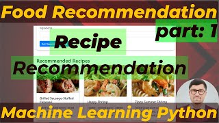 Building a Recipe Recommendation System Using Machine Learning  Food Recommender Python  Part 1 [upl. by Kciwdahc]