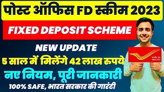 Post Office FD Fixed Deposit Scheme 2023  In Details  Post Office Best Plan 2023  TIME DEPOSIT [upl. by Geibel]