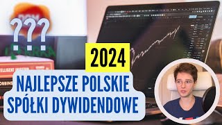 7 NAJLEPSZYCH SPÓŁEK DYWIDENDOWYCH GPW [upl. by Ahrens]