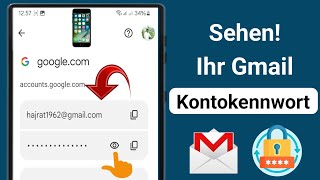 So finden Sie ein GmailPasswort wenn Sie es vergessen haben 2024  Siehe Ihr GmailPasswort [upl. by Uriia]